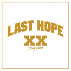 Last Hope (BGR) : Stay Gold